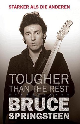 Cover for Bruce Springsteen · Tougher Than the Rest (German Edition) (Bog) (2010)