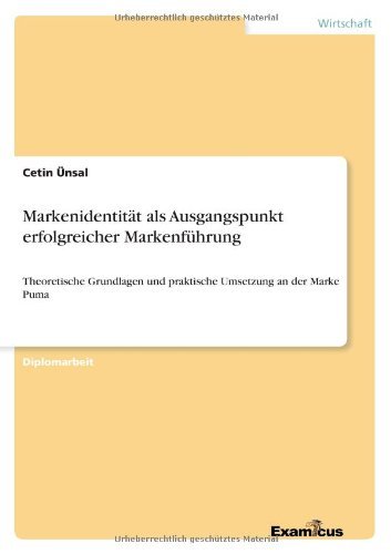 Cover for Cetin Ünsal · Markenidentität Als Ausgangspunkt Erfolgreicher Markenführung (Paperback Book) [German edition] (2012)