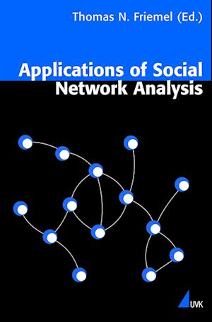 Cover for Thomas N. Friemel · Applications of Social Network Analysis (Paperback Book) (2008)