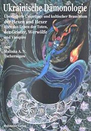 Cover for Malinka A. N. Tschernigow · Ukrainische Dämonologie (Taschenbuch) (2004)