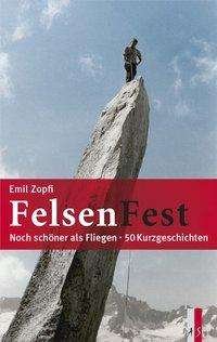 Cover for Zopfi · FelsenFest - Noch schöner als fli (Buch)