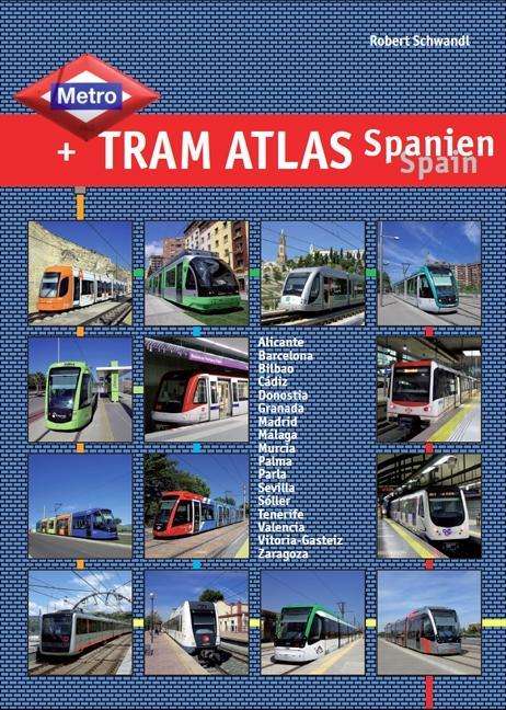 Cover for Schwandl · Metro &amp; Tram Atlas Spanien / S (Book)