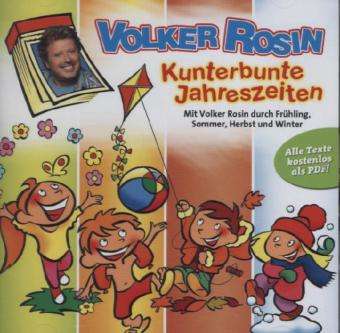 Kunterbunte Jahreszeiten - Volker Rosin - Musiikki - Moon_Records-Verlag - 9783938160466 - maanantai 6. toukokuuta 2013