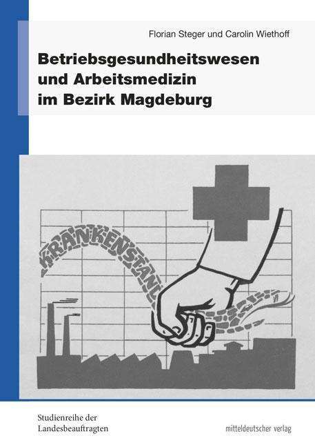 Cover for Steger · Betriebsgesundheitswesen und Arb (Book)