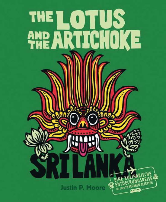 Cover for Moore · The Lotus and the Artichoke - Sri (Bok)