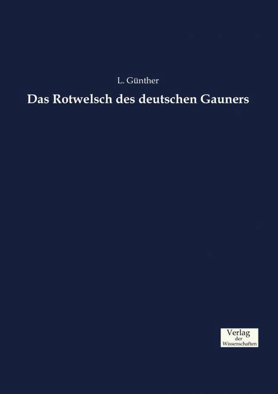 Cover for L Gunther · Das Rotwelsch des deutschen Gauners (Paperback Book) (2019)