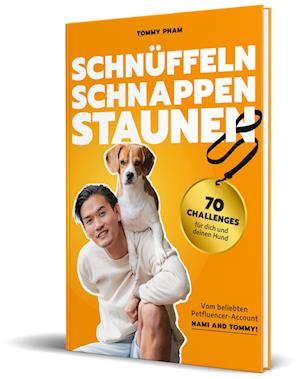 Cover for Tommy Pham · Schnüffeln, Schnappen, Staunen (Book) (2025)