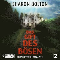 Cover for Sharon Bolton · Das Gift des Bösen (Lydbok (CD)) (2023)