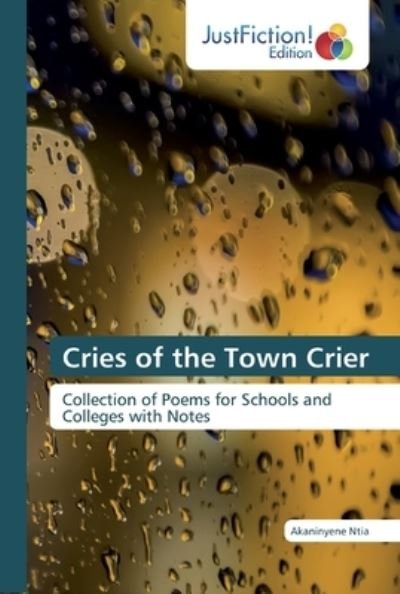 Cover for Ntia · Cries of the Town Crier (Bok) (2019)