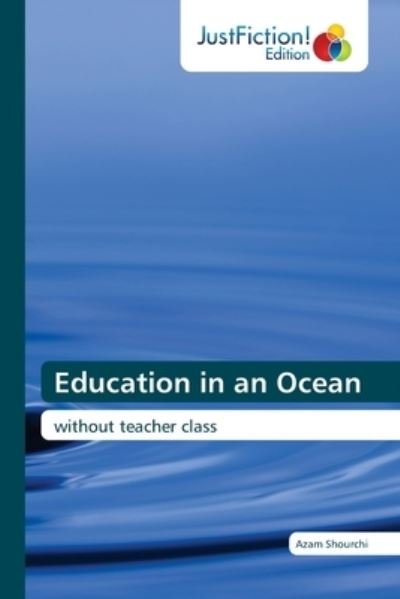 Cover for Azam Shourchi · Education in an Ocean (Paperback Book) (2021)