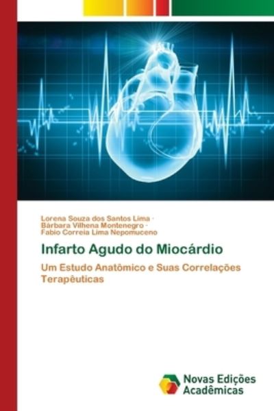 Cover for Lima · Infarto Agudo do Miocárdio (N/A) (2020)
