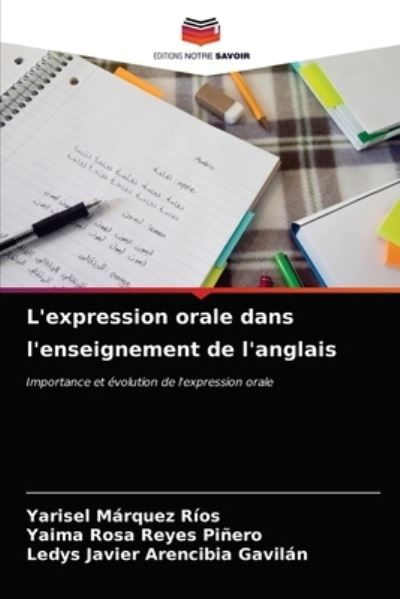 Cover for Yarisel Marquez Rios · L'expression orale dans l'enseignement de l'anglais (Paperback Book) (2021)
