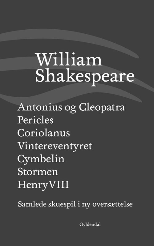 Cover for William Shakespeare · Shakespeares samlede skuespil. BK: Samlede skuespil / bd. 6 (Bound Book) [1er édition] (2018)