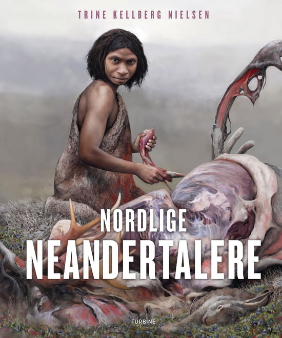 Cover for Trine Kellberg Nielsen · Nordlige neandertalere (Hardcover Book) [1e uitgave] (2024)