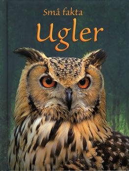 Cover for Emily Bone · Små fakta: Ugler (Gebundesens Buch) [1. Ausgabe] [Indbundet] (2013)