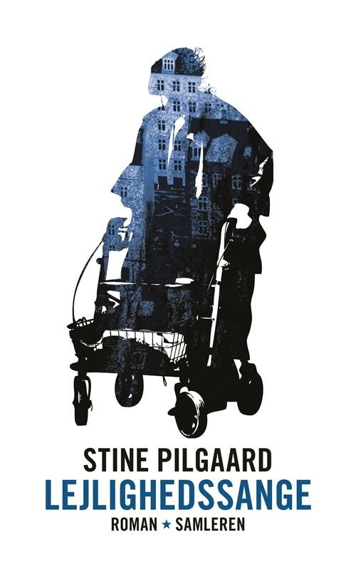 Cover for Stine Pilgaard · Lejlighedssange (Sewn Spine Book) [1º edição] (2015)