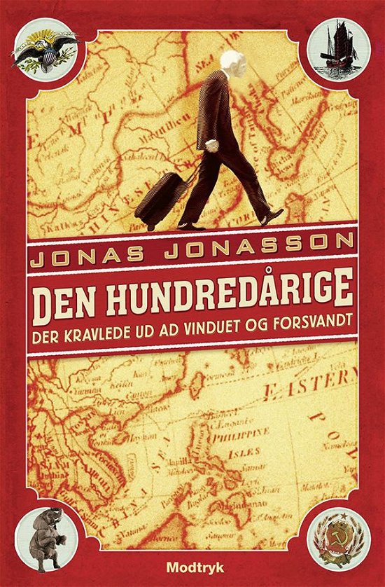 Cover for Jonas Jonasson · Serien om Allan Karlsson: Den hundredårige der kravlede ud ad vinduet og forsvandt (Paperback Bog) [4. udgave] [Paperback] (2013)
