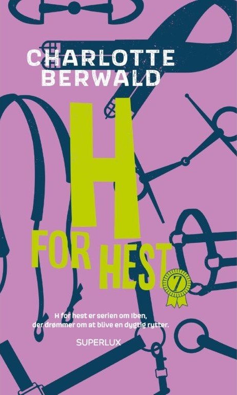 Cover for Charlotte Berwald · H for hest: H for hest 7 (Hardcover bog) [1. udgave] (2023)