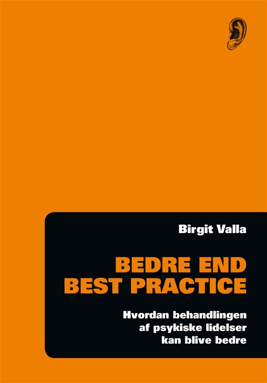 Cover for Birgit Valla · Bedre end best practice (Hardcover bog) [1. udgave] (2020)