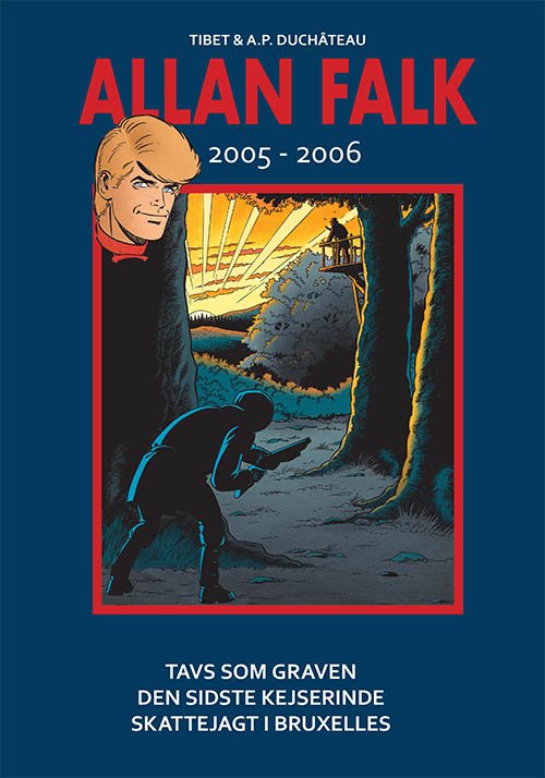 Cover for Duchâteau · Allan Falk: Allan Falk 2005-2006 (Gebundesens Buch) [1. Ausgabe] (2018)