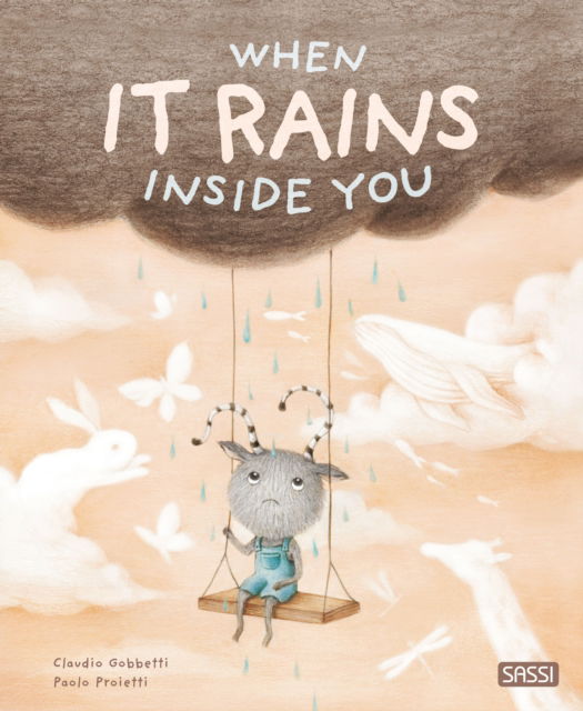 Cover for Claudio Gobbetti · When It Rains Inside You (Hardcover Book) (2023)