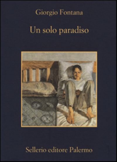 Cover for Giorgio Fontana · Un solo paradiso (Paperback Book) (2016)