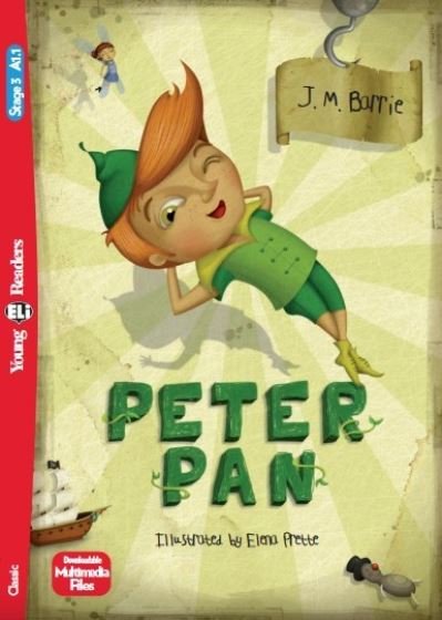 Cover for J M Barrie · Young ELI Readers - English: Peter Pan + downloadable multimedia (Paperback Book) (2021)