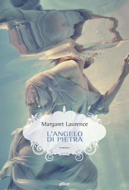 Cover for Margaret Laurence · L' Angelo Di Pietra (Book)