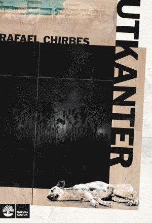 Cover for Rafael Chirbes · Utkanter (Hardcover Book) (2016)