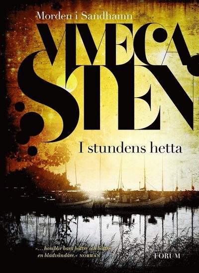 Cover for Viveca Sten · Morden i Sandhamn: I stundens hetta (ePUB) (2012)