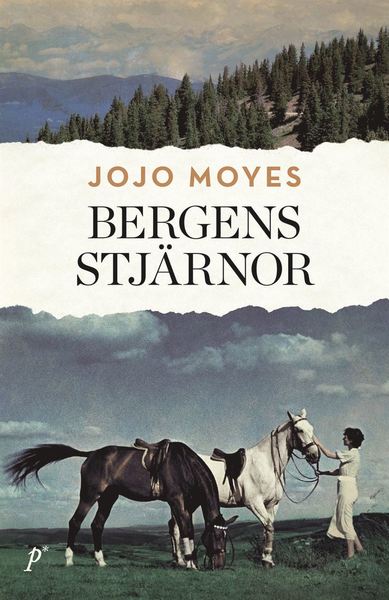 Bergens stjärnor - Jojo Moyes - Kirjat - Printz - 9789177712466 - maanantai 3. helmikuuta 2020