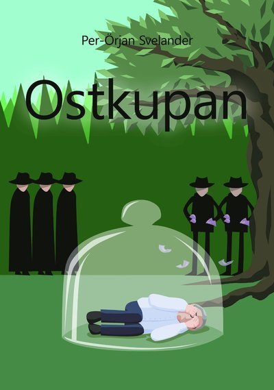Cover for Per-Örjan Svelander · Ostkupan (Book) (2020)