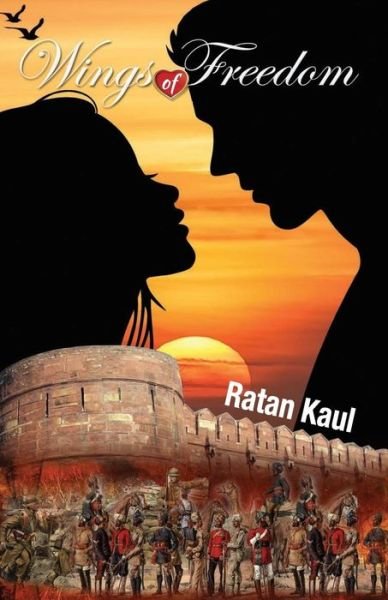 Cover for Ratan Kaul · Wings of Freedom (Pocketbok) (2014)