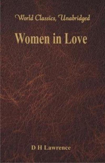 Cover for D H Lawrence · Women in Love (Pocketbok) (2017)
