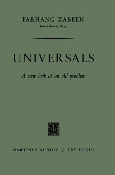 Farhang Zabeeh · Universals: A New Look at an Old Problem (Paperback Book) [1966 edition] (1966)