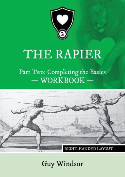 Cover for Guy Windsor · The Rapier Part Two Completing The Basics Workbook (Taschenbuch) (2020)