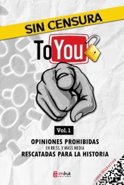 Cover for Various Authors · Sin Censura To You - Volumen 1 (Paperback Bog) (2022)