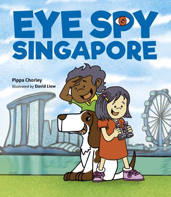 Cover for Pippa Chorley · Eye Spy Singapore: A look and find activity book (Gebundenes Buch) (2021)