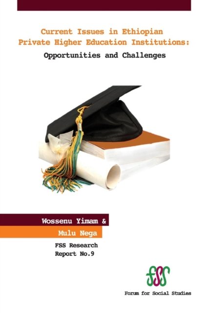 Cover for Wossenu Yimam · Current Issues in Ethiopian Private Higher Education Institutions. Opportunities and Challenges (Paperback Book) (2012)