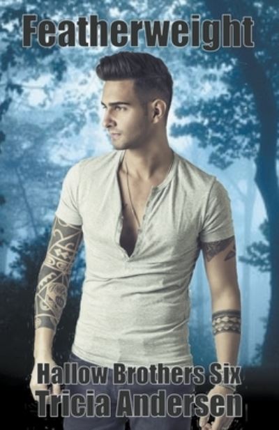 Cover for Tricia Andersen · Featherweight - Hallow Brothers (Paperback Book) (2021)