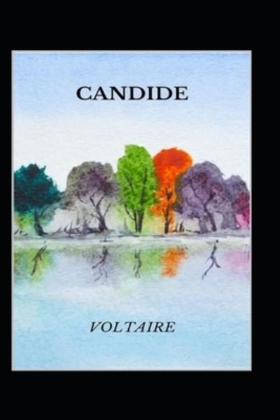 Cover for Voltaire · Candide-Classic Original By Voltaire (Annotated) (Paperback Book) (2022)