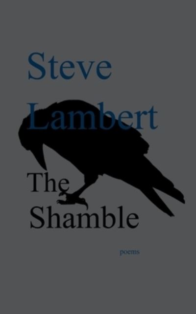 Cover for Steve Lambert · The Shamble (Paperback Book) (2021)