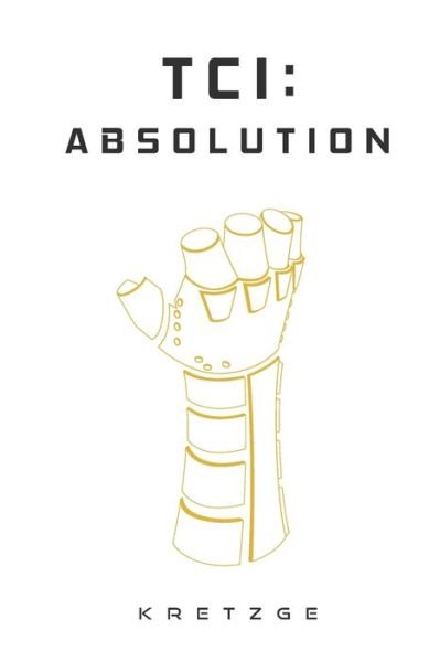 Cover for Kretzge · Tci: Absolution - Tci (Paperback Bog) (2021)