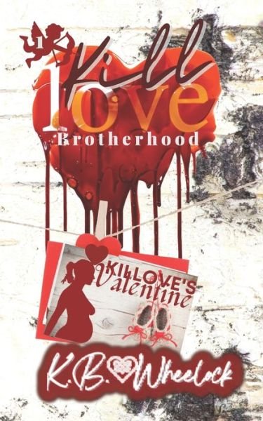 Cover for K B Wheelock · Killove's Valentine (Pocketbok) (2020)