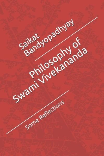 Cover for Saikat Bandyopadhyay · Philosophy of Swami Vivekananda (Paperback Bog) (2014)
