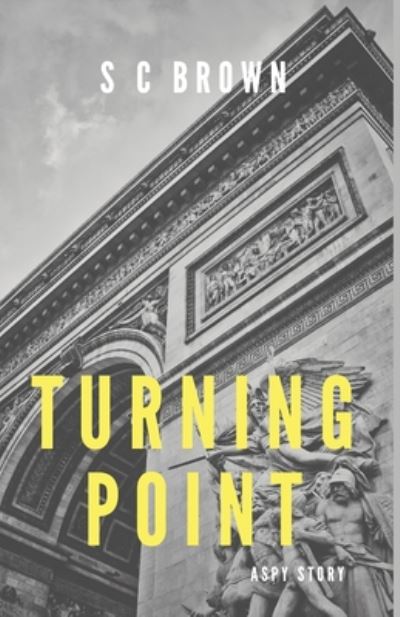 Cover for S C Brown · Turning Point (Paperback Book) (2020)