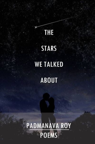 Cover for Padmanava Roy · The Stars We Talked about (Paperback Book) (2020)