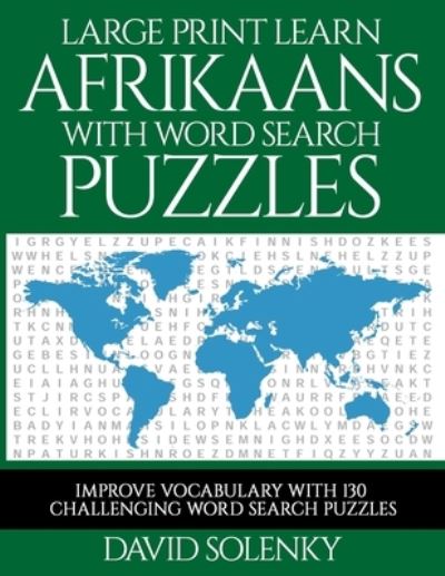 Cover for David Solenky · Large Print Learn Afrikaans with Word Search Puzzles (Paperback Book) (2020)