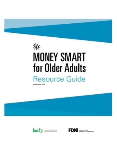 Cover for Fe Consumer Financial Protection Bureau · Money Smart for Older Adults (Paperback Book) (2020)