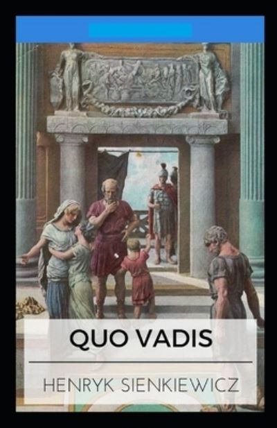 Cover for Henryk Sienkiewicz · Quo vadis? Annotato (Paperback Book) (2021)